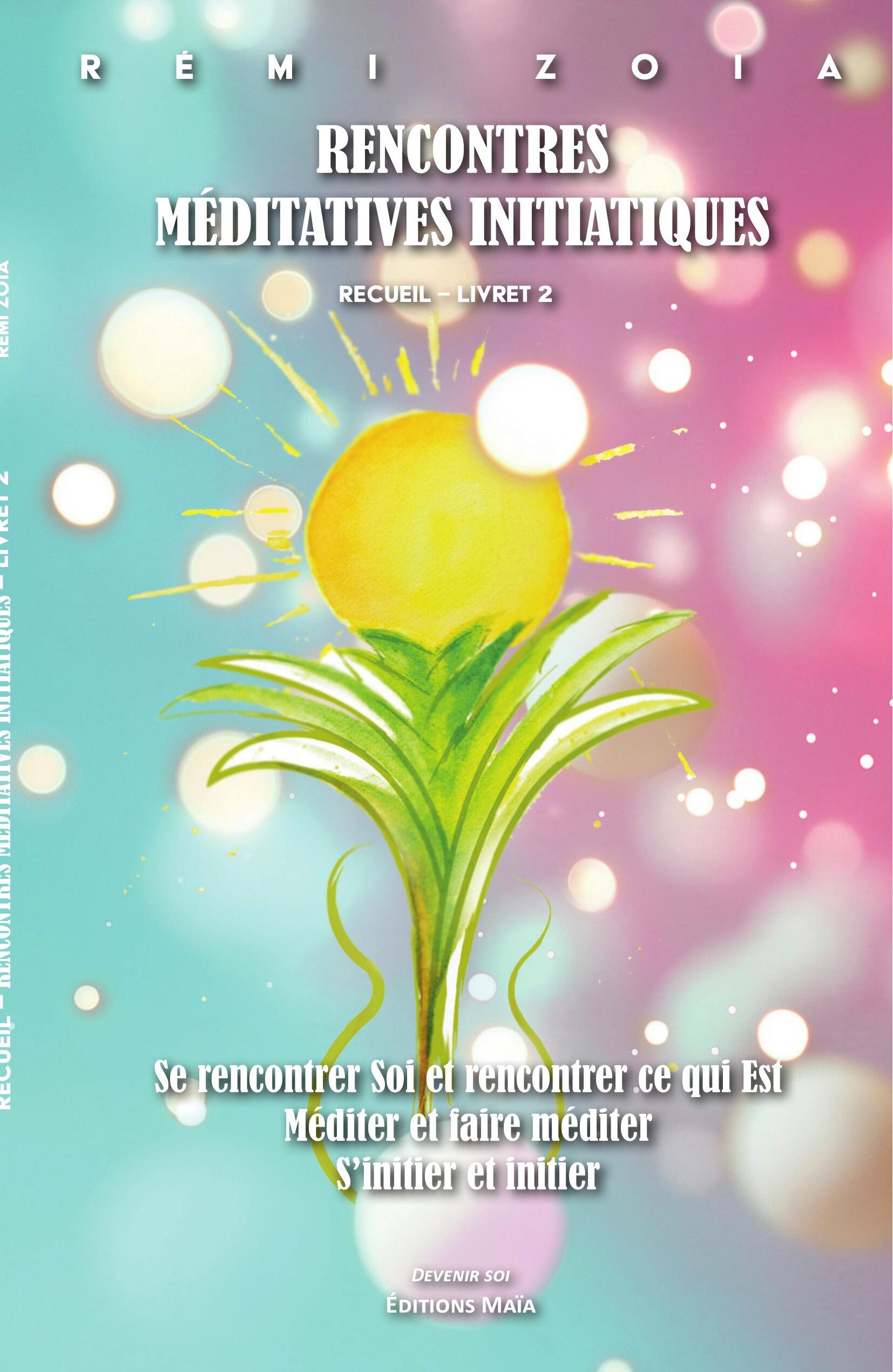 Couverture - Rencontres Méditatives Initiatiques - Livret 2