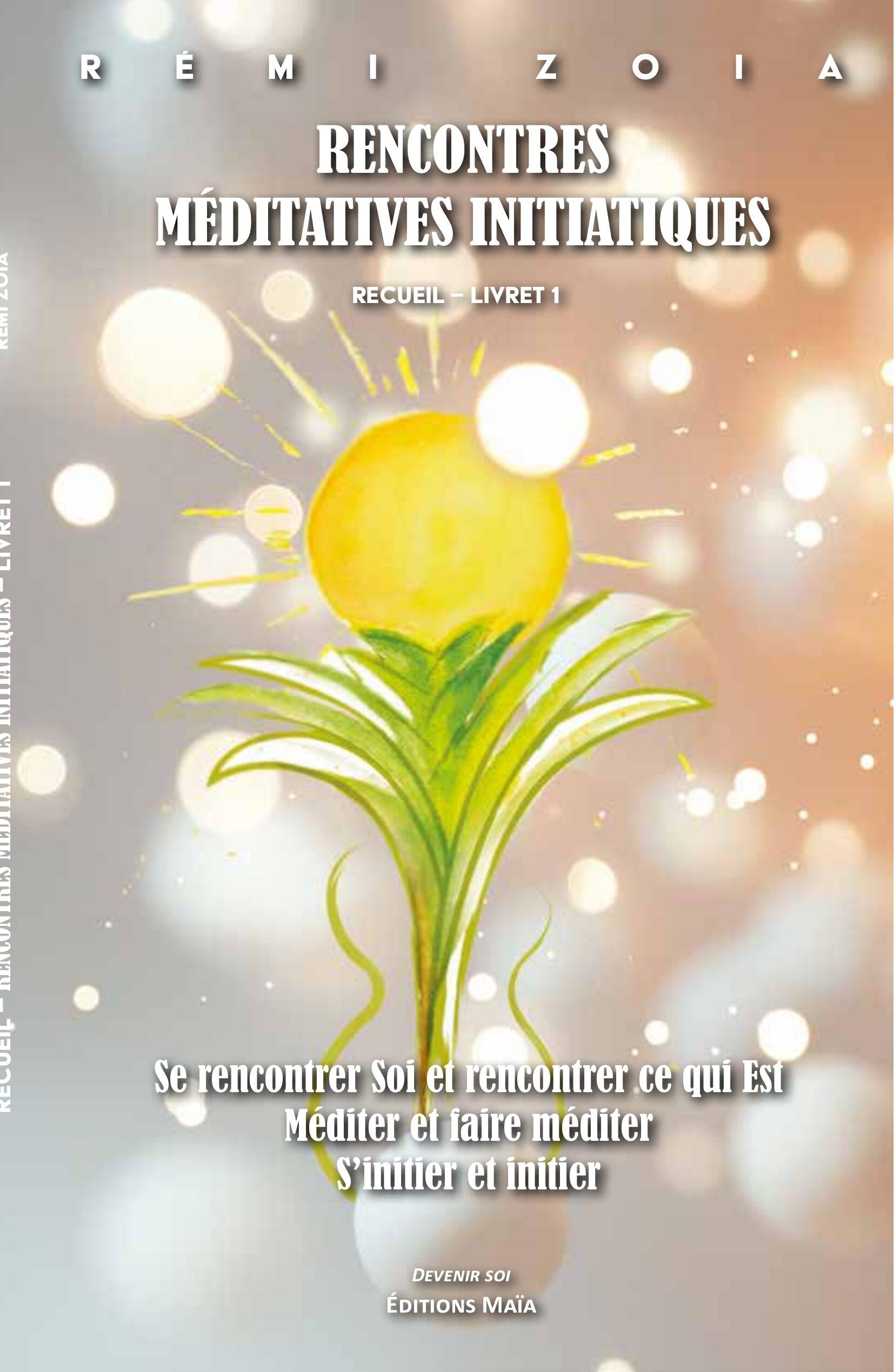 Couverture - Rencontres Méditatives Initiatiques - Livret 1